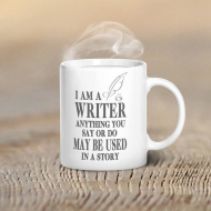 Кружка "Я писатель, все сказанное тобой может быть использовано в моей истории"